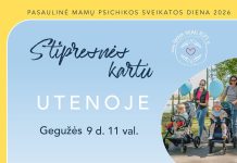 Mamų psichikos sveikatos diena šiemet minima 35 Lietuvos miestuose renginiais „Stipresnės kartu”