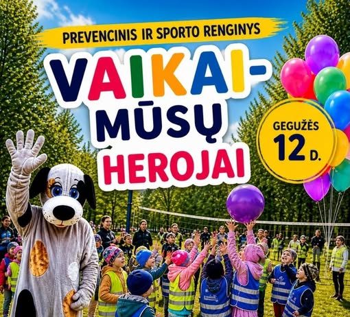 „Vaikai – mūsų herojai“: Utenoje vyks saugumo ir pažinimo šventė vaikams