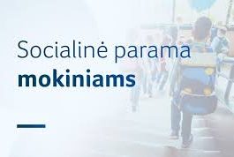 Socialinė parama mokiniams 2026–2027 mokslo metais