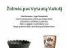 „Žolinės pas Vytautą Valiušį“ – susitikimas, kuriame susipina kūryba, gamta ir tradicijos